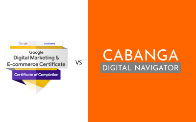 Google Digital Marketing vs. Cabanga Digital Navigator: Which Course Actually Helps Businesses Make Money?